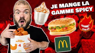 Je mange la gamme SPICY de chez McDonalds 🍔🔥 [upl. by Shoemaker]