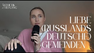 liebe russlandsdeutsche Gemeinden   ÄSTHETIK amp TIEFGANG [upl. by Noiramaj]