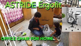 Unboxing Astride Ergofit Office chair for home officechair wfh [upl. by Adnovad367]