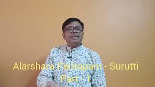 CARNATIC MUSIC LESSONS  Class  183 Alarshara Paritapam  Surutti Part1 [upl. by Kristan469]