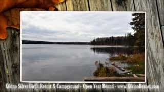 Kikino Silver Birch Resort amp Campground [upl. by Ainav]