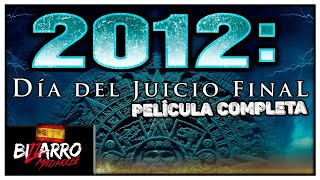 2012 Dia Del Juicio Final  Película de Acción  Películas En Español [upl. by Drauode]