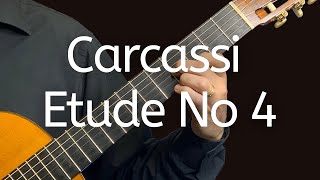 Carcassi Etude No 4  Classical Guitar  Acoustic Guitar [upl. by Rudolph]