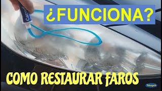 Como PULIR los FAROS del coche con pasta de dientes Restaurar Faros [upl. by Esele]