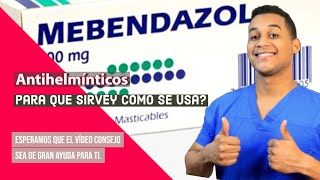 MEBENDAZOL para que sirve  Dosis y Como se usa 💊 Para los Parasitos [upl. by Ettenaej]