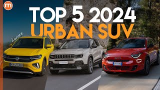 Novità URBAN SUV 2024  Non solo ALFA MILANO non solo EV non solo HYBRID anche BENZINA La TOP 5 [upl. by Ainaj]