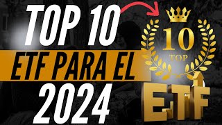 Top 10 ETFS Para Invertir En 2024 [upl. by Colier]