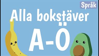 Bokstäver och ord för barn på svenska  ABC  AÖ  Alfabetet  Språk med Banan och Avokado  20 min [upl. by Daisey]