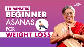 Yoga For Weight Loss 10Minute Beginner Asanas Practice for Weight Loss amp Toning  Dr Hansaji [upl. by Ahsilram]