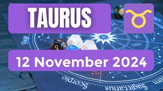 Taurus horoscope  Taurus Horoscope for Today 12 November 2024 [upl. by Marlin263]