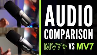 Shure MV7 Plus vs MV7  Mic Audio Comparison [upl. by Malanie]