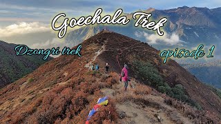 Dzongri Trek  Goechala Trek episode 1  Kanchendzonga National Park [upl. by Burck]