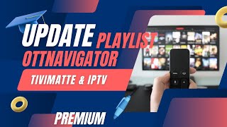 Update playlist Ottnavigator Tivimate amp Iptv Rasa Premium [upl. by Reprah257]