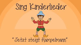 Jetzt steigt Hampelmann  Kinderlieder zum Mitsingen  Sing Kinderlieder [upl. by Alamap21]