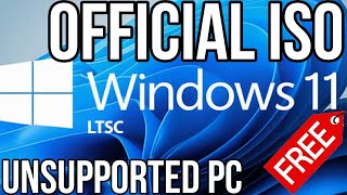 Windows 11 LTSC Free Download Legacy Support 24H2 Reaction unsupported PCs old gaming install ISO [upl. by Ennayehc511]