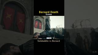 Bernard Death Scene ⚔️  Salahuddin vs Bernard  Salahuddin Wining Attitude  salahuddinayubi [upl. by Gnuhc895]