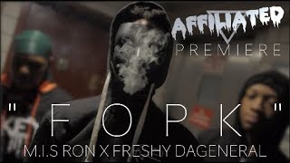 MIS Ron X Freshy DaGeneral  quotFOPKquot Official Music Video Shot By 5BuildingFilms [upl. by Lombardy]