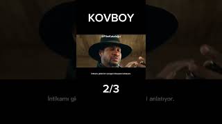 KOVBOY Bölüm2 sinema [upl. by Laeira]