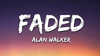 Alan Walker  Faded Lyrics get amazing time and remember the feeling [upl. by Corwun]