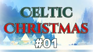 🌿🎄 Celtic Christmas 01 🔔🌿 christmasmusic [upl. by Greyson]