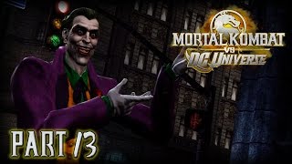 Mortal Kombat vs DC Universe Lets Play Part 13  Smooth Criminal Joker [upl. by Eecrad]