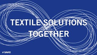 SAVIO  Textile solutions together [upl. by Naras]