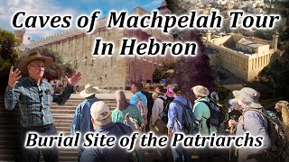 Hebron Caves of Machpelah Tour Burial Site of Abraham Sarah amp the Patriarchs Bible Events Hebron [upl. by Gurolinick62]