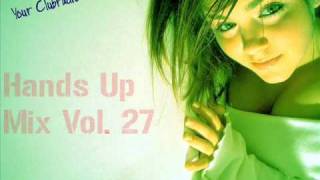 Hands Up Mix Vol 27 Best Of Techno 2011 [upl. by Poler666]