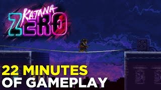 Katana Zero GAMEPLAY — 22 Minutes of TimeRewinding BulletReflecting Action [upl. by Elocyn852]