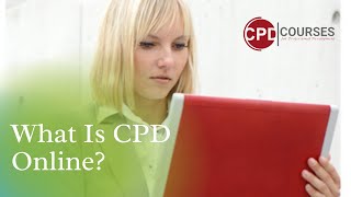 What Is CPD Online  CPD Courses  CPD [upl. by Acilef]