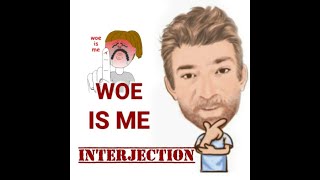 Woe is Me  Interjections 279 Origin  English Tutor Nick P [upl. by Erodaeht577]