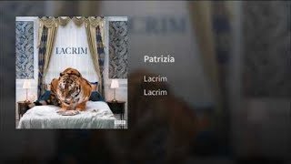 Lacrim  Patrizia PAROLES  LYRICS [upl. by Heater]