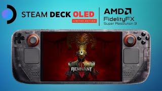 Remnant 2  FSR 3 Steam Deck OLED Performance Gameplay [upl. by Inek]