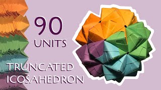 Origami Stop Motion  TRUNCATED ICOSAHEDRON  Modular Origami  Sonobe Unit Series  90 Units [upl. by Ardnuhsor270]