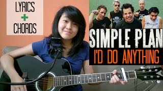 Simple Plan  Id Do Anything acoustic version KYN  Lyrics  Chords [upl. by Inar]