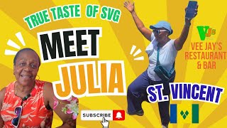 Vincys Famous VEEJAYS 🇻🇨✈️Meet Owner Julia [upl. by Lledal]