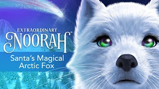 Extraordinary Noorah  Santas Magical Arctic Fox  Book Trailer [upl. by Mercado]