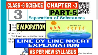 CLASS6 SCIENCE SEPARATION OF SUBSTANCES  PART 5 EVAPORATION AS PER NEW SYLLABUSENB [upl. by Akins]