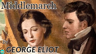 Middlemarch  Videobook Part 44 🎧 Audiobook with Scrolling Text 📖 [upl. by Berl]