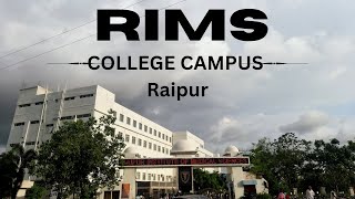 Raipur ✈️Institute Of Medical Science College Campus TourRaipurlRims CollegeOf Nursing medicoclg [upl. by Balduin]