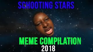 SHOOTING STARS MEME COMPILATION 2018 🔥 ArtOfFun [upl. by Nabal]