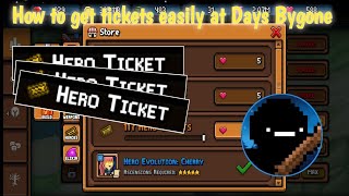 How to collect Tickets  Days Bygone  Guide 6 [upl. by Hodosh]