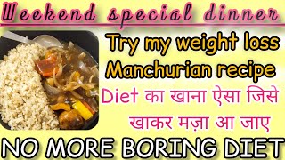 WEEKEND SPECIAL DINNER MEAL PART4 Healthy gravy Manchurian  garlic herbed ricehealthyrecipe [upl. by Perr]