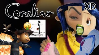 Edite la PELI de CORALINE tu patrona 💋🤑 [upl. by Nnave]