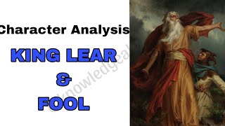 Characters analysis of King Lear amp Fool  hindi explanation King Lear [upl. by Elvyn]