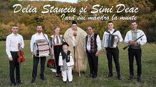 Delia Stanciu ❤️ Simi Deac ❤️ Iară sui mândro la munte ❗️ [upl. by Furgeson]