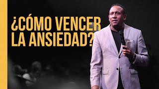 Como Vencer La Ansiedad  Pastor Juan Carlos Harrigan [upl. by Noffets]