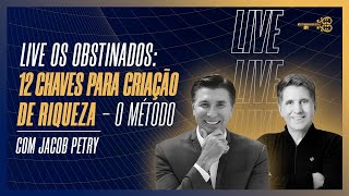 LIVE OS OBSTINADOS COM JACOB PETRY  JANGUIÊ DINIZ [upl. by Novihs]