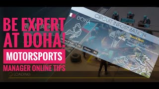 DOHA Race Circuit  Motorsports Manager Online Mobile  MMO Tips amp Tricks [upl. by Cirda]