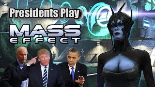 Presidents Play Mass Effect  Episode 7 [upl. by Fox]